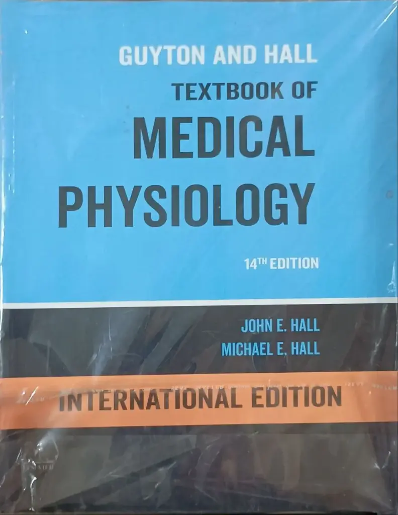 Guyton and Hall Textbook of Medical Physiology